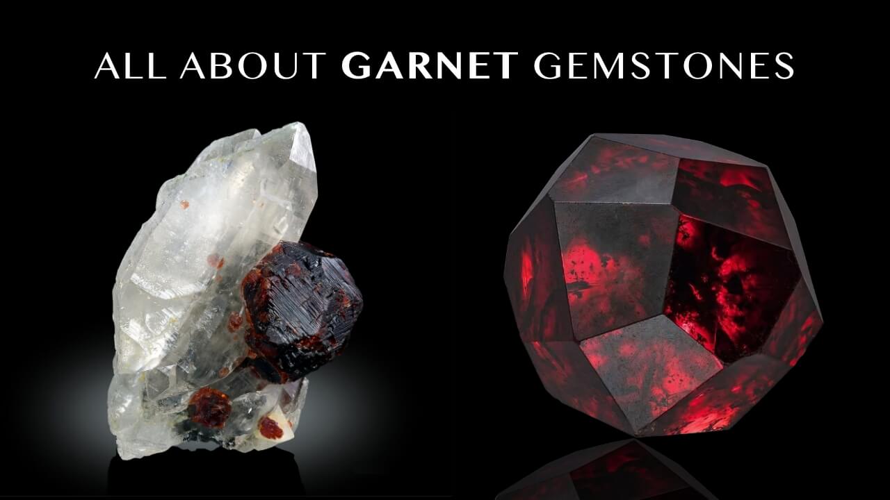All about garnet gemstone