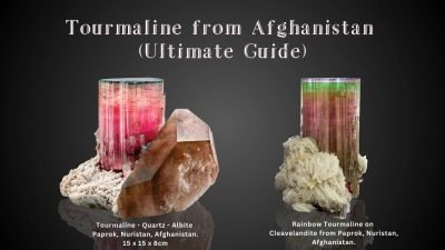 Tourmaline From Pakistan (Ultimate Guide)